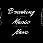 Two skulls with the text Breaking Music News. Carla Dufraine's Rock & Metal Roundup.